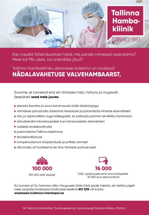 SA Tallinna Hambakliinik pakub tööd nädalavahetuse valvehambaarstile