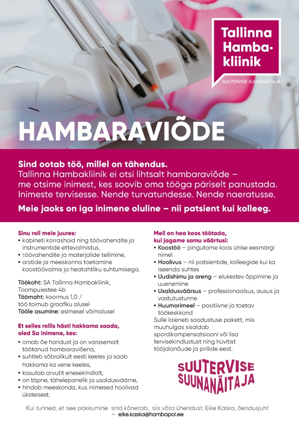 Tallinna Hambakliinik pakub tööd hambaraviõele