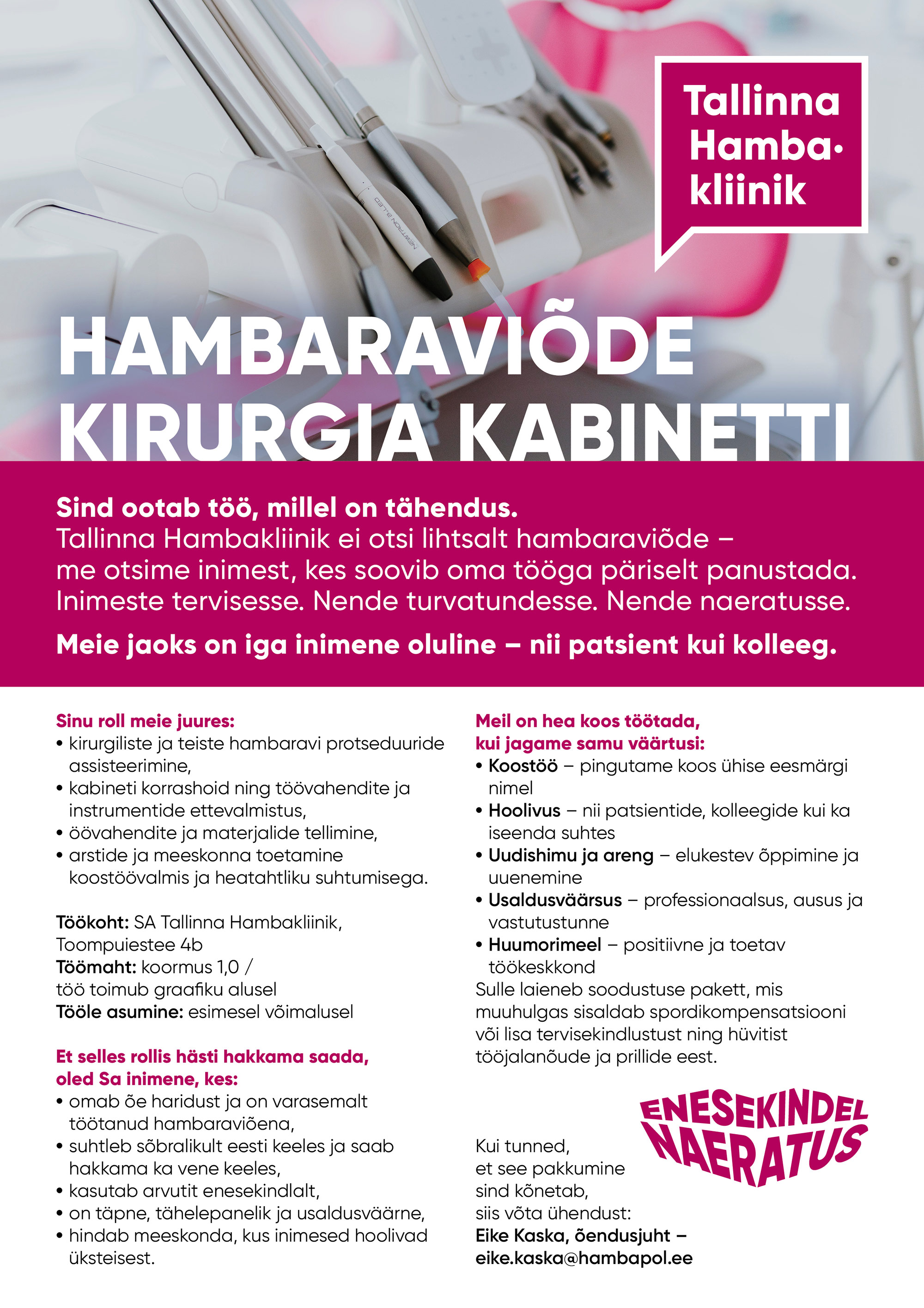 TALLINNA HAMBAKLIINIKU MEESKONDA ON OODATUD HAMBARAVIÕDE KIRURGIA KABINETTI